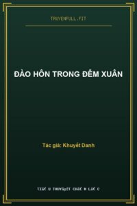 Đào Hôn Trong Đêm Xuân
