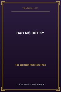 Đạo Mộ Bút Ký