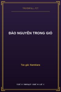 Đào Nguyên Trong Gió