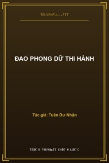 Đao Phong Dữ Thi Hành