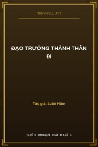 Đạo Trưởng Thành Thân Đi