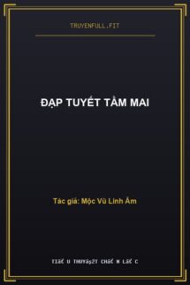Đạp Tuyết Tầm Mai