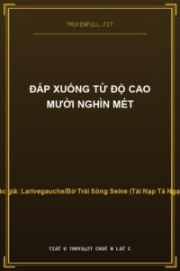 Đáp Xuống Từ Độ Cao Mười Nghìn Mét