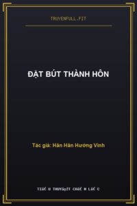 Đặt Bút Thành Hôn
