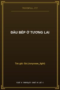 Đầu Bếp Ở Tương Lai