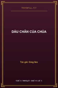 Dấu Chân Của Chúa