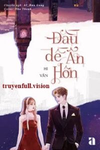 Đầu Đề Ẩn Hôn – Hi Vân