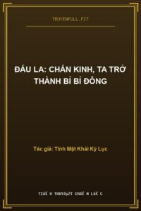 Đấu La: Chấn Kinh, Ta Trở Thành Bỉ Bỉ Đông