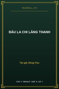 Đấu La Chi Lăng Thanh