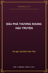 Đấu Phá Thương Khung Hậu Truyện