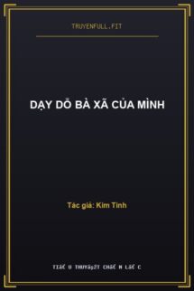 Dạy Dỗ Bà Xã Của Mình