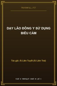Dạy Lão Đông Y Sử Dụng Biểu Cảm