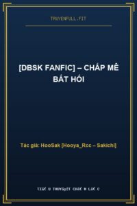 [DBSK Fanfic] – Chấp Mê Bất Hối