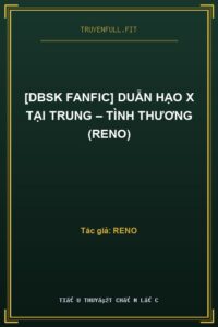 [DBSK Fanfic] Duẫn Hạo x Tại Trung – Tình Thương (Reno)