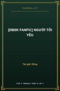 [DBSK Fanfic] Người Tôi Yêu