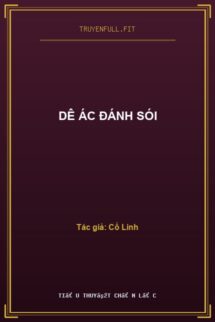 Dê Ác Đánh Sói