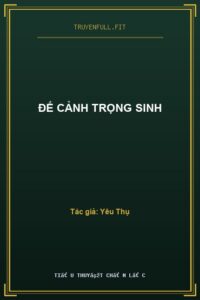 Đế Cảnh Trọng Sinh