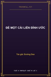 Đè Một Cái Liền Đính Ước