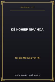 Đế Nghiệp Như Họa