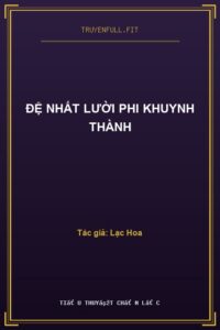 Đệ Nhất Lười Phi Khuynh Thành
