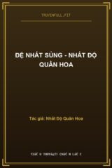 Đệ Nhất Sủng – Nhất Độ Quân Hoa