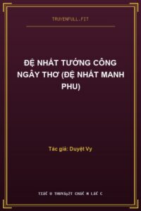 Đệ Nhất Tướng Công Ngây Thơ (Đệ Nhất Manh Phu)
