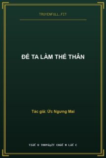 Để Ta Làm Thế Thân