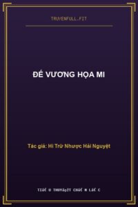 Đế Vương Họa Mi
