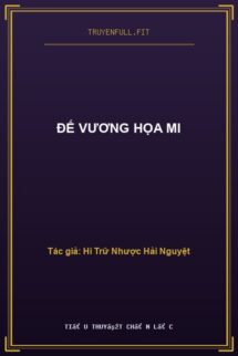 Đế Vương Họa Mi