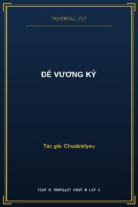 Đế Vương Ký