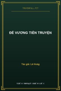 Đế Vương Tiền Truyện