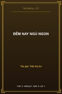 Đêm Nay Ngủ Ngon