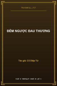 Đếm Ngược Đau Thương