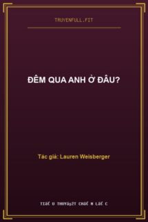 Đêm Qua Anh Ở Đâu?