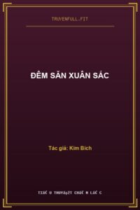 Đêm Săn Xuân Sắc