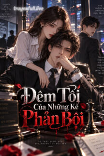 Đêm Tối Của Những Kẻ Phản Bội