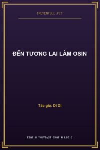 Đến Tương Lai Làm Osin