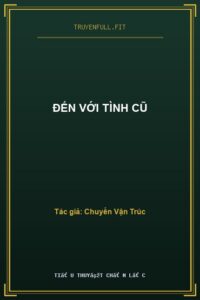 Đến Với Tình Cũ