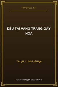 Đều Tại Vầng Trăng Gây Họa