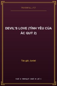 Devil’s Love (Tình Yêu Của Ác Quỷ 2)