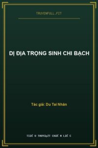 Dị Địa Trọng Sinh Chi Bạch