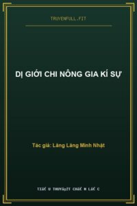 Dị Giới Chi Nông Gia Kí Sự