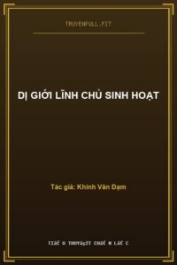 Dị Giới Lĩnh Chủ Sinh Hoạt