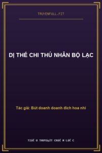 Dị Thế Chi Thú Nhân Bộ Lạc