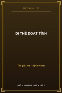 Dị Thế Đoạt Tình