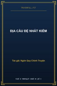 Địa Cầu Đệ Nhất Kiếm