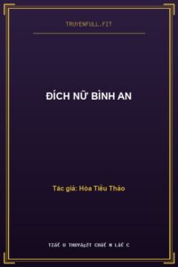 Đích Nữ Bình An