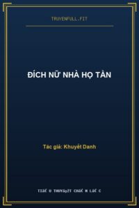 Đích Nữ Nhà Họ Tần