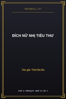 Đích Nữ Nhị Tiểu Thư