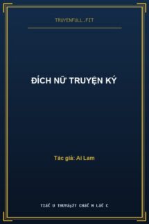 Đích Nữ Truyện Ký